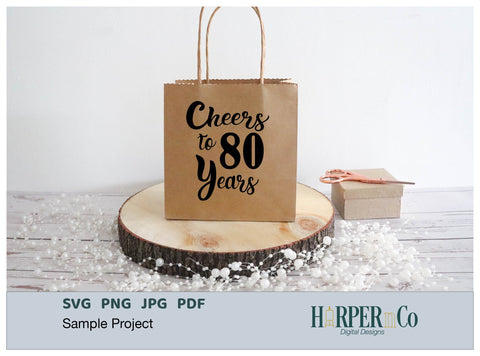 80 Year SVG PNG Cut EPS File SVG HarperNCo 