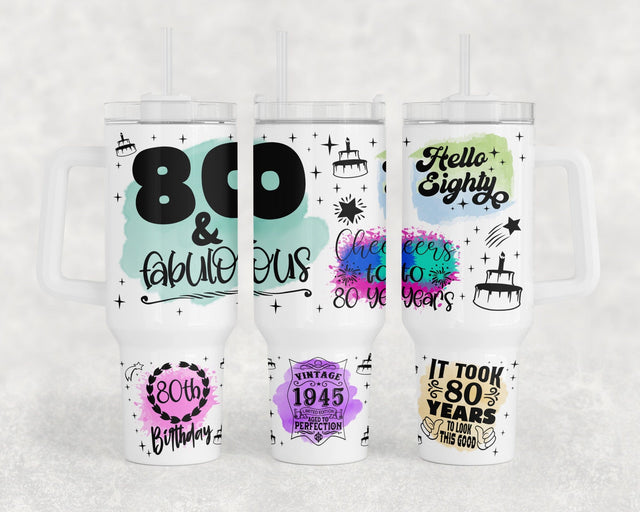 80th Birthday 40oz Tumbler Wrap, 80th Anniversary 40oz Quencher Tumbler Sublimation Design, 80 And Fabulous Tumbler PNG File Sublimation HappyDesignStudio 