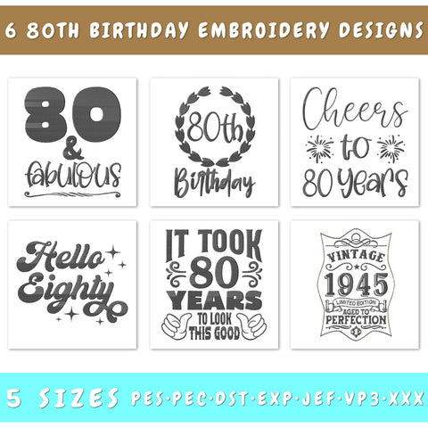 80th Birthday Embroidery Designs Bundle - 6 Designs, 80th Birthday Embroidery Patterns, 80th Birthday PES Files, 80th Birthday Embroidery Files Embroidery/Applique DESIGNS HappyDesignStudio 