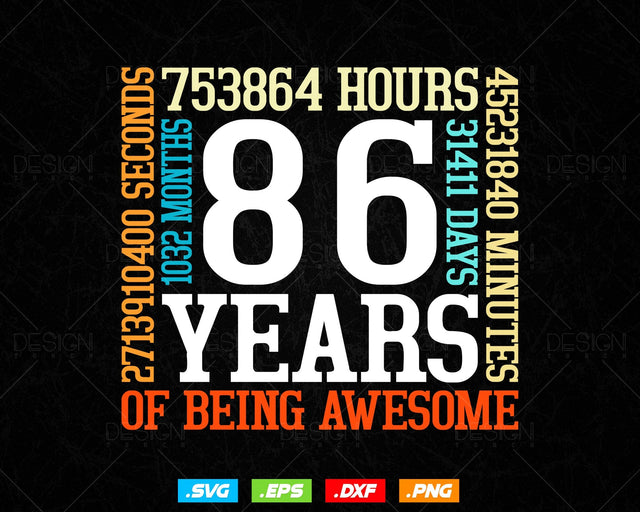 86 Years Of Being Awesome Birthday Svg Png, Retro Vintage Style Happy Birthday Gifts T Shirt Design, Birthday gift svg files for cricut Svg SVG DesignDestine 