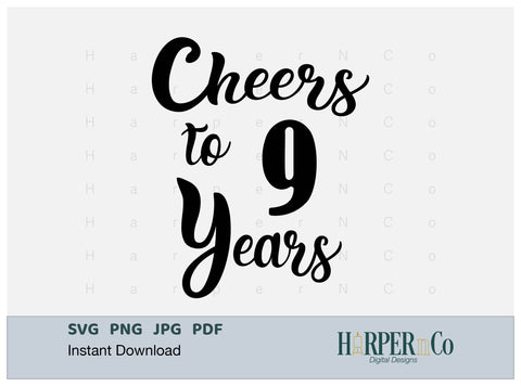 9 Year SVG PNG Cut EPS File SVG HarperNCo 