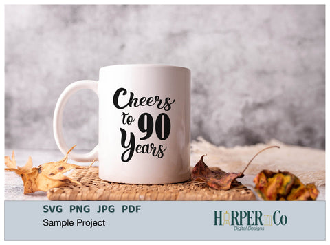 90 Year SVG PNG Cut EPS File SVG HarperNCo 