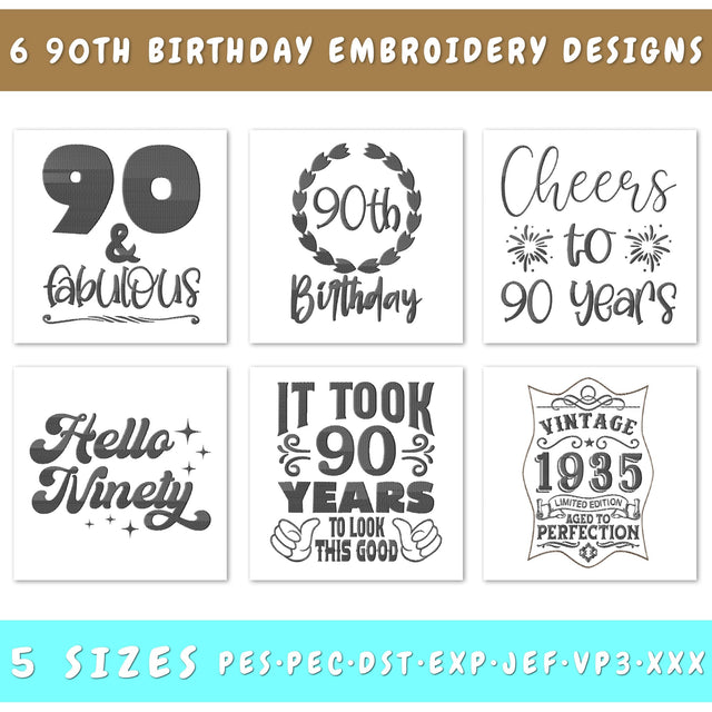90th Birthday Embroidery Designs Bundle - 6 Designs, 90th Birthday Embroidery Patterns, 90th Birthday PES Files, 90th Birthday Embroidery Files Embroidery/Applique DESIGNS HappyDesignStudio 