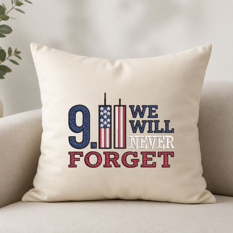 9/11 We Will Never Forget Patriotic Machine Embroidery Design – American Flag Memorial Embroidery File Embroidery/Applique DESIGNS PatternFeed8 
