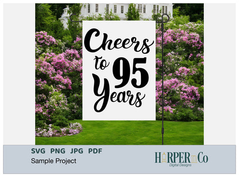 95 Year SVG PNG Cut EPS File SVG HarperNCo 