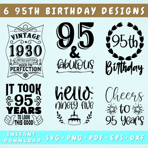 95th Birthday SVG Bundle, 6 Designs, 95th Birthday Shirt SVG, 95 And Fabulous SVG, Cheers To 95 Years SVG, Vintage 1930 SVG, Hello Ninety Five SVG SVG HappyDesignStudio 