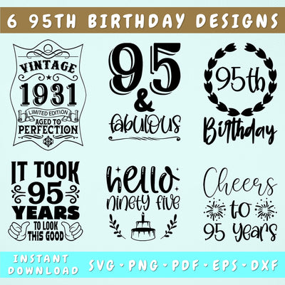 95th Birthday SVG Bundle, 6 Designs, 95th Birthday Shirt SVG, 95 And Fabulous SVG, Cheers To 95 Years SVG, Vintage 1931 SVG, Hello Ninety Five SVG SVG HappyDesignStudio 