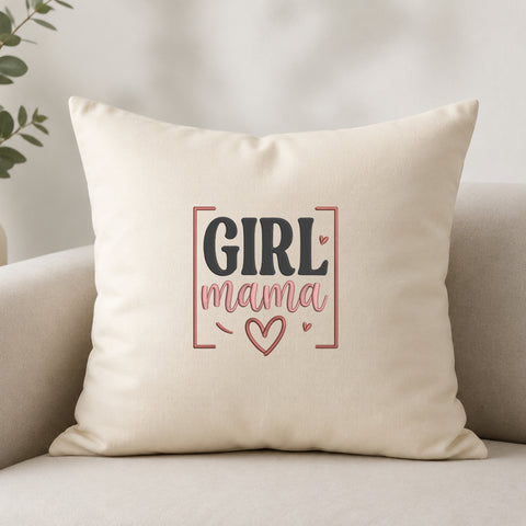 EF692. Girl Mama 3 - White_Pillow.jpg
