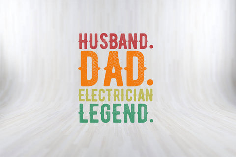 Husband-Dad-Electrician-Legends.jpg