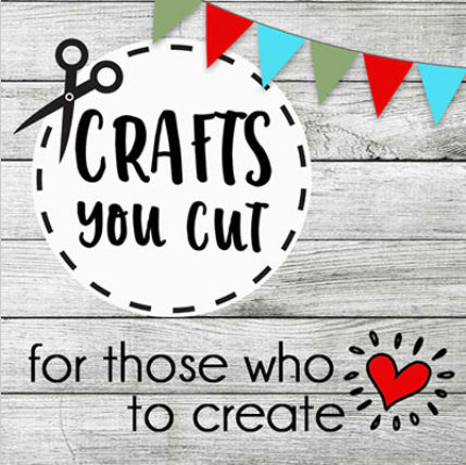 Crafts You Cut