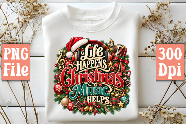 Life Happens Christmas Music Helps 3.jpg