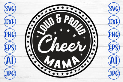 Loud & Proud Cheer Mama SVG.jpg