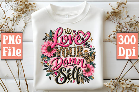 Love Your Damn Self 3.jpg
