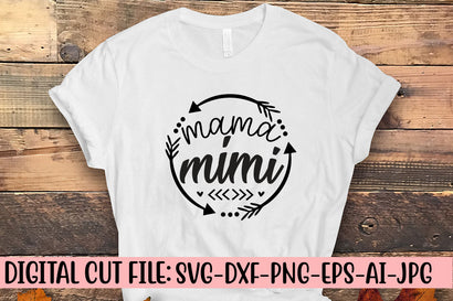 Mama Mimi SVG Cut File.jpg