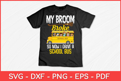 My-Broom-Broke-Halloween-Witch-School-Bus-Driver-Tee.jpg