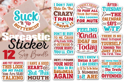 Sarcastic Quotes Sticker Svg Bundle.jpg