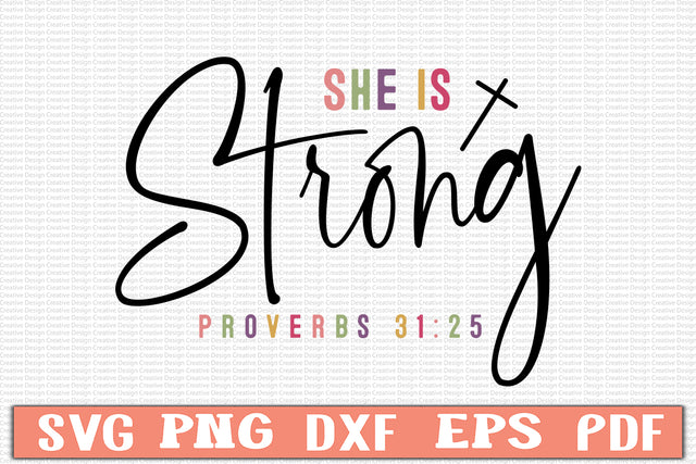 She is Strong Proverbs 31 25 1.jpg