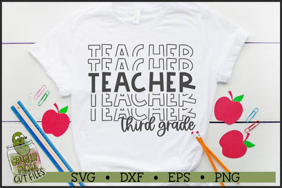 Stacked Third Grade Teacher svg file shirt.jpg