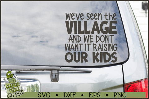 We've Seen the Village svg file car decal.jpg