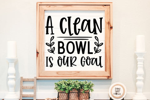 A clean bowl is our goal svg design SVG Regulrcrative 