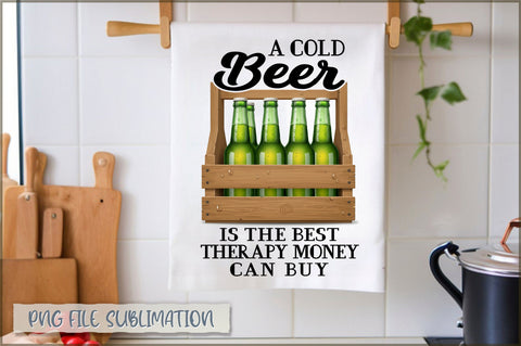 A cold beer is the best therapy money can buy Towel Sublimation Sublimation Shetara Begum 