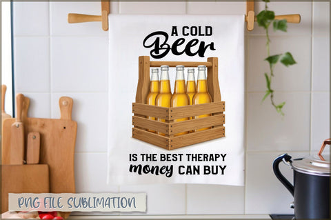 A cold beer is the best therapy money can buy Towel Sublimation Sublimation Shetara Begum 