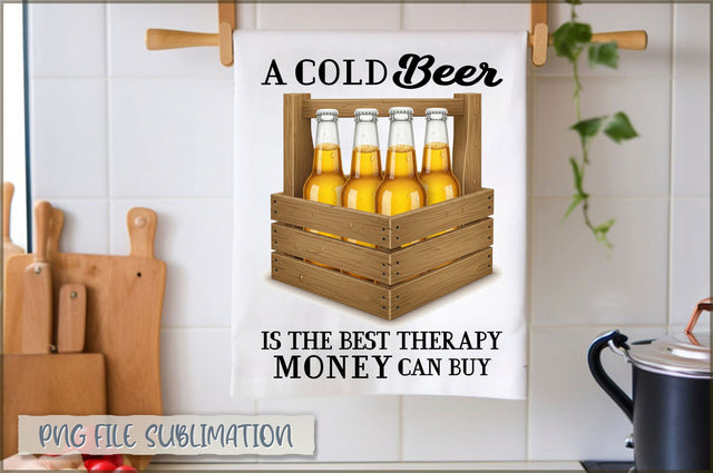 A cold beer is the best therapy money can buy Towel Sublimation Sublimation Shetara Begum 
