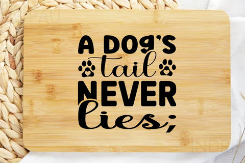 A dog s tail never lies SVG Angelina750 