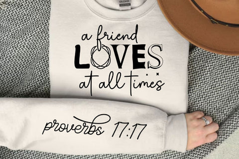A Friend Loves At All Times Sleeve SVG Design SVG Regulrcrative 