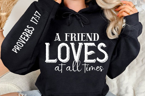 A friend Loves At All Times Sleeve SVG Design SVG Regulrcrative 
