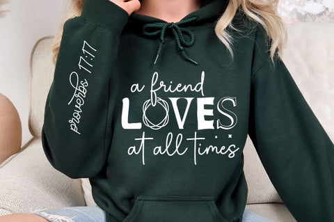 A Friend Loves At All Times Sleeve SVG Design SVG Regulrcrative 
