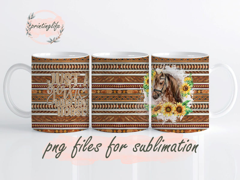 A Girl Who Loves Horse Sublimation Designs, Native lines Png, Digital Download 11oz Sublimation PrintingLife 