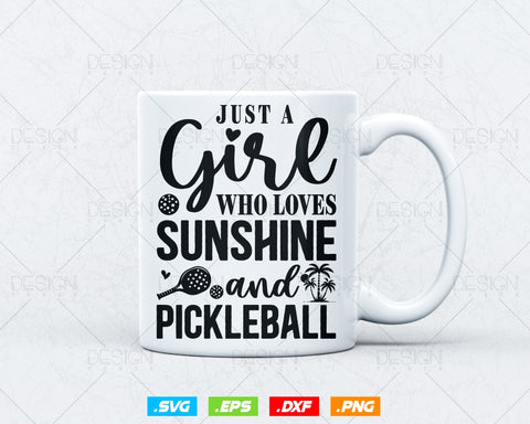 A Girl Who Loves Sunshine And Pickleball Svg Png Files, Paddleball Clipart Design Gifts For Mom Sister Grandma Cousin, Instant Download SVG DesignDestine 