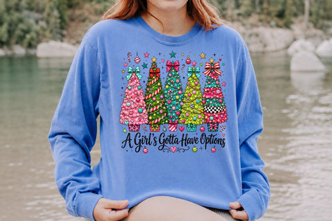 A Girl's Gotta Have Options Christmas PNG SVG nirmal108roy 