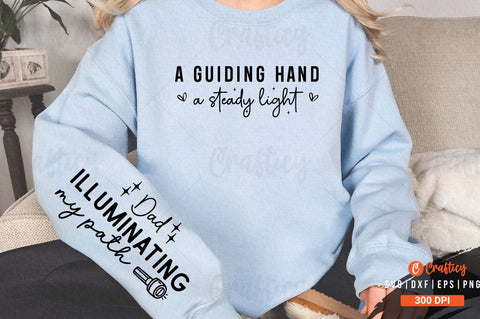 A guiding hand a steady light Sleeve SVG Design SVG Designangry 