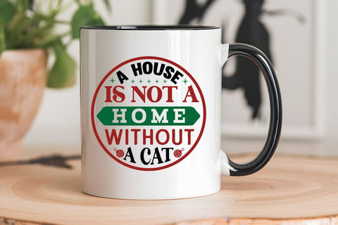 A house is not a home without a cat SVG Angelina750 