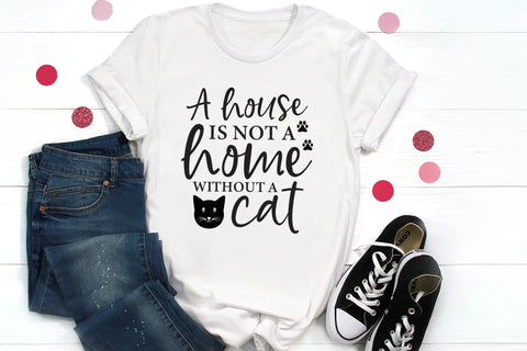 A House is Not a Home Without a Cat SVG SVG CraftLabSVG 