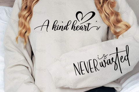 A kind heart Sleeve SVG Design SVG Designangry 
