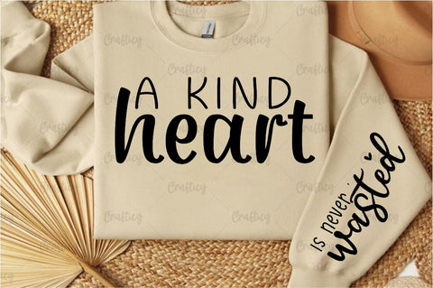 A kind heart Sleeve SVG Design SVG Designangry 