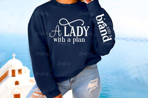 A lady with a plan Sleeve SVG Design SVG Designangry 