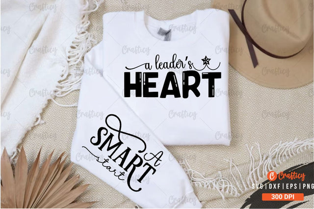 A leaders heart Sleeve SVG Design SVG Designangry 