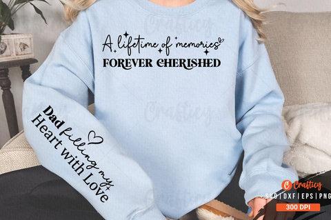 A lifetime of memories forever cherished Sleeve SVG Design SVG Designangry 
