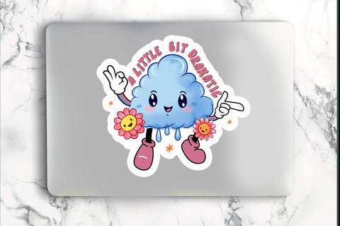 A little bit dramatic Sticker Design Sublimation Regulrcrative 