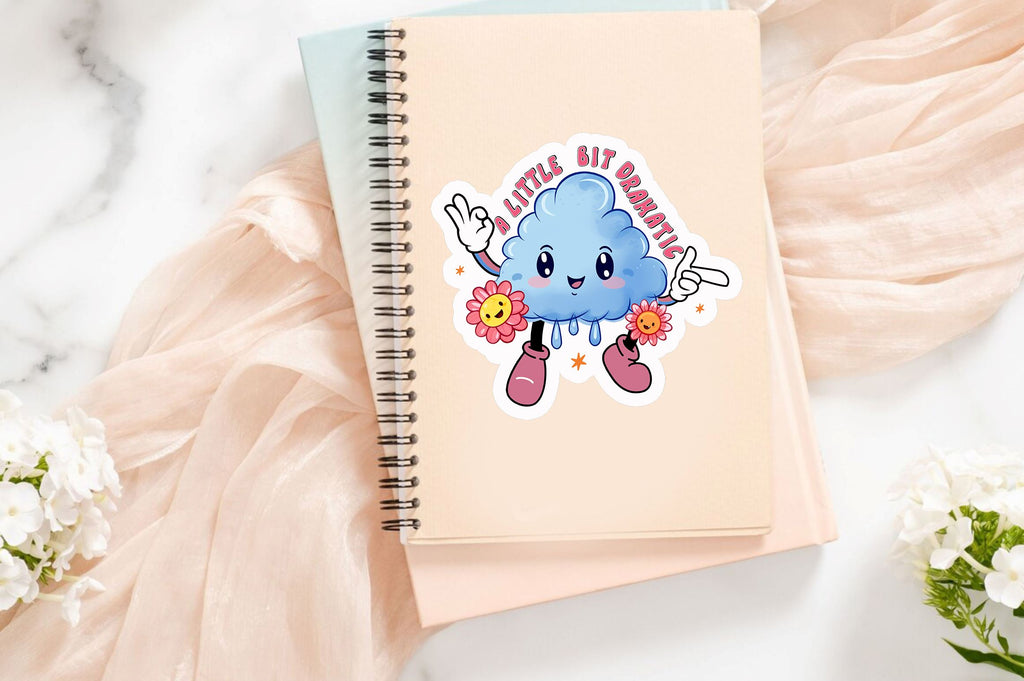A little bit dramatic Sticker Design - So Fontsy