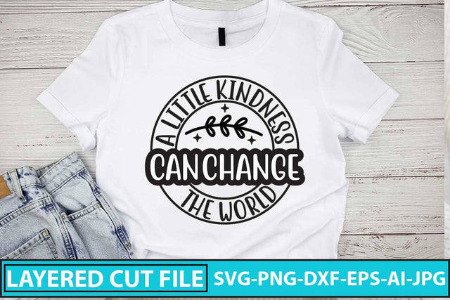 A Little Kindness Can Change The World SVG Cut File SVG Syaman 