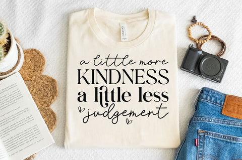 A little more kindness A little less judgement Sleeve SVG Design, Inspirational sleeve SVG, Motivational Sleeve SVG Design, Positive Sleeve SVG SVG Regulrcrative 