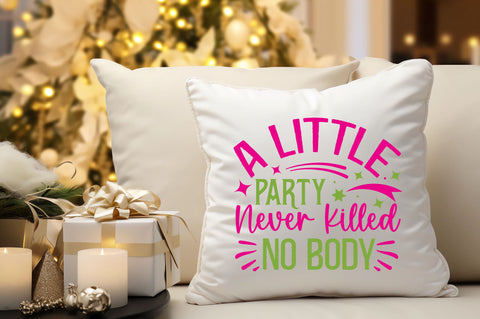 A little party never killed svg design SVG Regulrcrative 