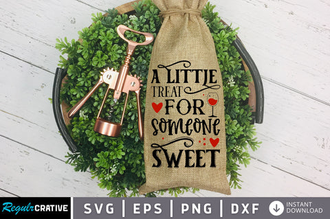 A little treat for someone sweet SVG design SVG Regulrcrative 