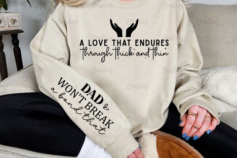 A love that endures through thick and thin Sleeve SVG Design SVG Designangry 