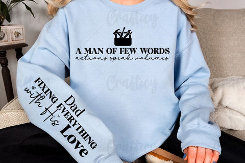 A man of few words actions speak volumes Sleeve SVG Design SVG Designangry 
